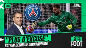 PSG 2-3 Barça : "Donnarumma n’a plus d’excuse", Rothen dézingue le gardien italien