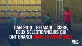 CAN 2019 : Belmadi - Cissé, deux sélectionneurs qui ont grandi dans la même ville d'Ile de France