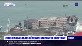 L'ONG Care4Calais dénonce le centre flottant britannique