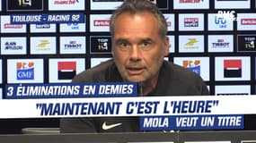 Toulouse-Racing : "Maintenant c'est l'heure" Mola ne veut plus la régularité mais un titre