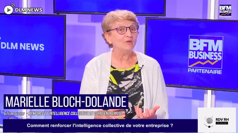 Marielle Bloch Dolande : Comment renforcer l’intelligence collective de son entreprise ?