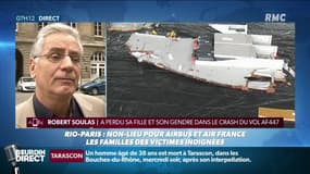 Robert Soulas, qui a perdu sa fille et son gendre dans le crash du vol Rio-Paris, dénonce un non lieu "scandaleux et inique"