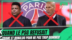 Quand le PSG refusait Zidane et Ronaldo pour ne pas trop écraser la Ligue 1