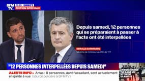 Terrorisme: "Depuis samedi, 12 personnes qui se préparaient à passer à l'acte ont été interpellées", indique Gérald Darmanin