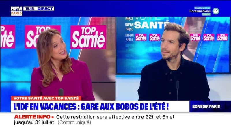 Votre Santé Paris: L’Île-de-France en vacances, gare aux bobos de l’été ! - 08/07