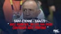 Saint-Etienne - Caïazzo : "On est fan pour continuer avec Ghislain Printant"