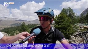 GENS DICI : Vars joue à fond la carte du VTT 