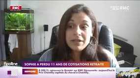 RMC s’engage pour vous : Sophie a perdu 11 ans de cotisations retraite - 23/06