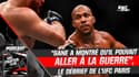 UFC : "Cyril a montré qu'il pouvait aller à la guerre" (Fighter Club)