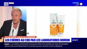 Votre Santé du mardi 19 septembre 2023 - Les crèmes au CBD par les laboratoires Boiron