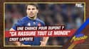 XV de France : "S'il y a une chance que Dupont joue, cela rassure tout le monde" croit Laporte 