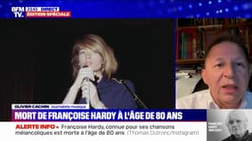 Décès de Françoise Hardy: "Ce qui restera, c'est le souvenir d'une grande artiste qui avait une aura absolument incroyable", pour le journaliste Olivier Cachin
