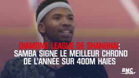 Diamond League : Samba impressionne sur le 400 mètres haies