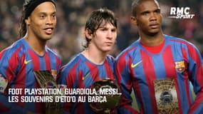 Barça : Foot PlayStation, Guardiola, Messi... Les souvenirs d'Eto'o