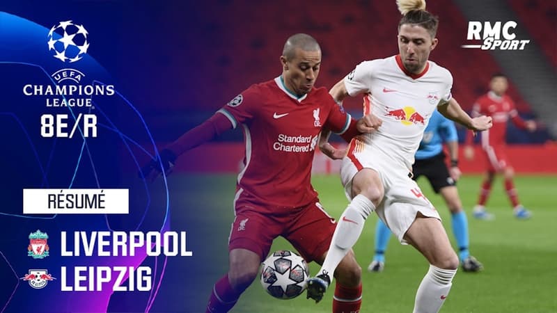 Résumé : Liverpool (Q) 2-0 Leipzig - Ligue des champions 8e de finale retour