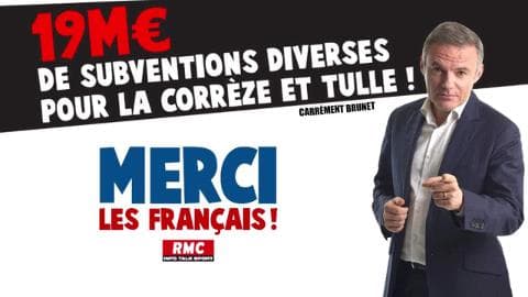 Merci les Français – 19 M€ de subventions diverses pour la Corrèze et Tulle !
