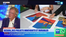 Planète locale du mercredi 7 mai - Besign, des projets innovants et durables