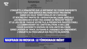 Enquête de Nelson : Naufrage du Moskva, le témoignage inédit - 19/05