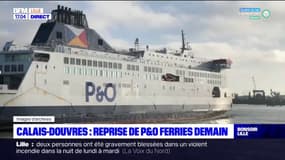 Pas-de-Calais: les ferries P&O vont reprendre le trafic entre Douvres et Calais