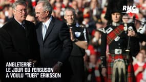 Angleterre : le jour où Ferguson a voulu "tuer" Eriksson