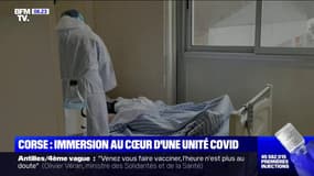 Patients de plus en plus jeunes, manque de bras...: immersion au cœur d'une unité Covid-19 en Corse