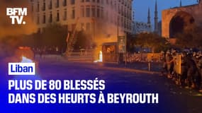 Liban: des heurts entre la police et des manifestants à Beyrouth font plus de 80 blessés
