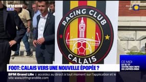 Football: Calais vers une nouvelle épopée?