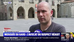 Meurtre dans une mosquée du Gard: l'avocat du principal suspect affirme que son client "ne cherchait pas une personne musulmane"