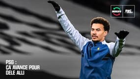 Mercato / PSG :  Ça avance pour Dele Alli