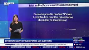 BFM Business avec vous : Combien de temps a-t-on pour saisir les Prud'hommes après avoir été licencié ? - 20/02