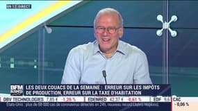 Les Experts : Les deux couacs de la semaine, erreur sur les impôts de production et erreur sur la taxe d'habitation - 17/07