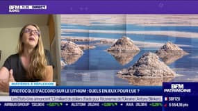 Matières à réflexion : Protocole d'accord sur le lithium, quels enjeux pour l'UE ? - 21/06