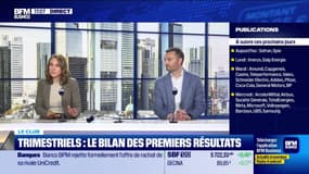 Le Club : Trimestriels, le bilan des premiers résultats - 25/04