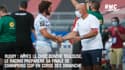 Champions Cup : Après Toulouse, le Racing préparera sa finale en Corse dès dimanche