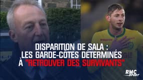 Disparition de Sala : Les garde-côtes déterminés à "retrouver des survivants"