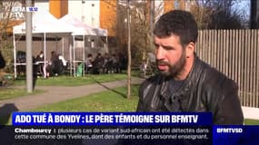 Ado tué à Bondy: le père témoigne sur BFMTV - 27/02