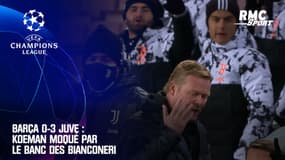 Barça 0-3 Juve : Koeman moqué par le banc des Bianconeri
