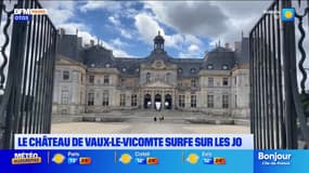 Seine-et-Marne: le château de Vaux-le-Vicomte surfe sur les JO
