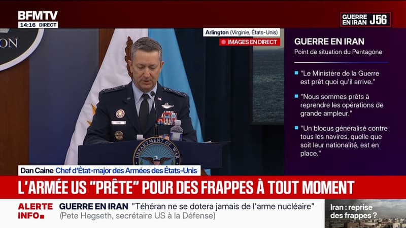 Guerre au Moyen-Orient: "Nous sommes prêts à reprendre les opérations de grande ampleur sous les ordres du président", annonce le chef d'État-major des armées des États-Unis