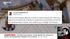 Attentas: Gérald Darmanin souligne que 44 attaques ont été déjouées depuis 2017