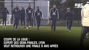Coupe de la Ligue : Expert des demi-finales, Lyon veut retrouver une finale 6 ans après