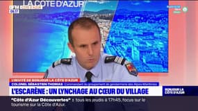  Lynchage d'un cambrioleur présumé à l'Escarène: le point sur l'enquête