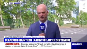 Jean-Michel Blanquer sur la rentrée: "Il peut y avoir des mesures prises localement, par exemple des classes en plein air"