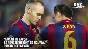 "Xavi et le Barça se rencontreront de nouveau" prophétise Iniesta