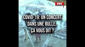 Covid-19: Vivre un concert dans une bulle, ça vous dit ?