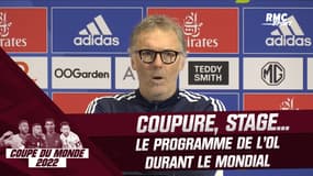 OL : Coupure, stage.. Le programme durant la Coupe du monde