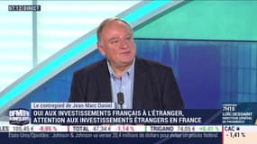Oui aux investissements français à l'étranger, attention aux investissements étrangers en France - Le contre-pied de Jean-Marc Daniel - 02/10