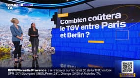 Combien coûtera le TGV entre Paris et Berlin? BFMTV répond à vos questions