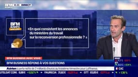 En quoi consistent les annonces du ministère du Travail sur la reconversion professionnelle ? - 05/11