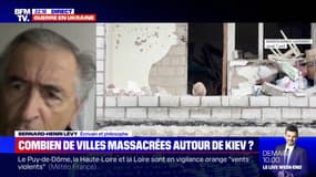 Bernard-Henri Lévy: "Ce qui se passe dans la banlieue de Kiev, c'est la vengeance des lâches, des vaincus"